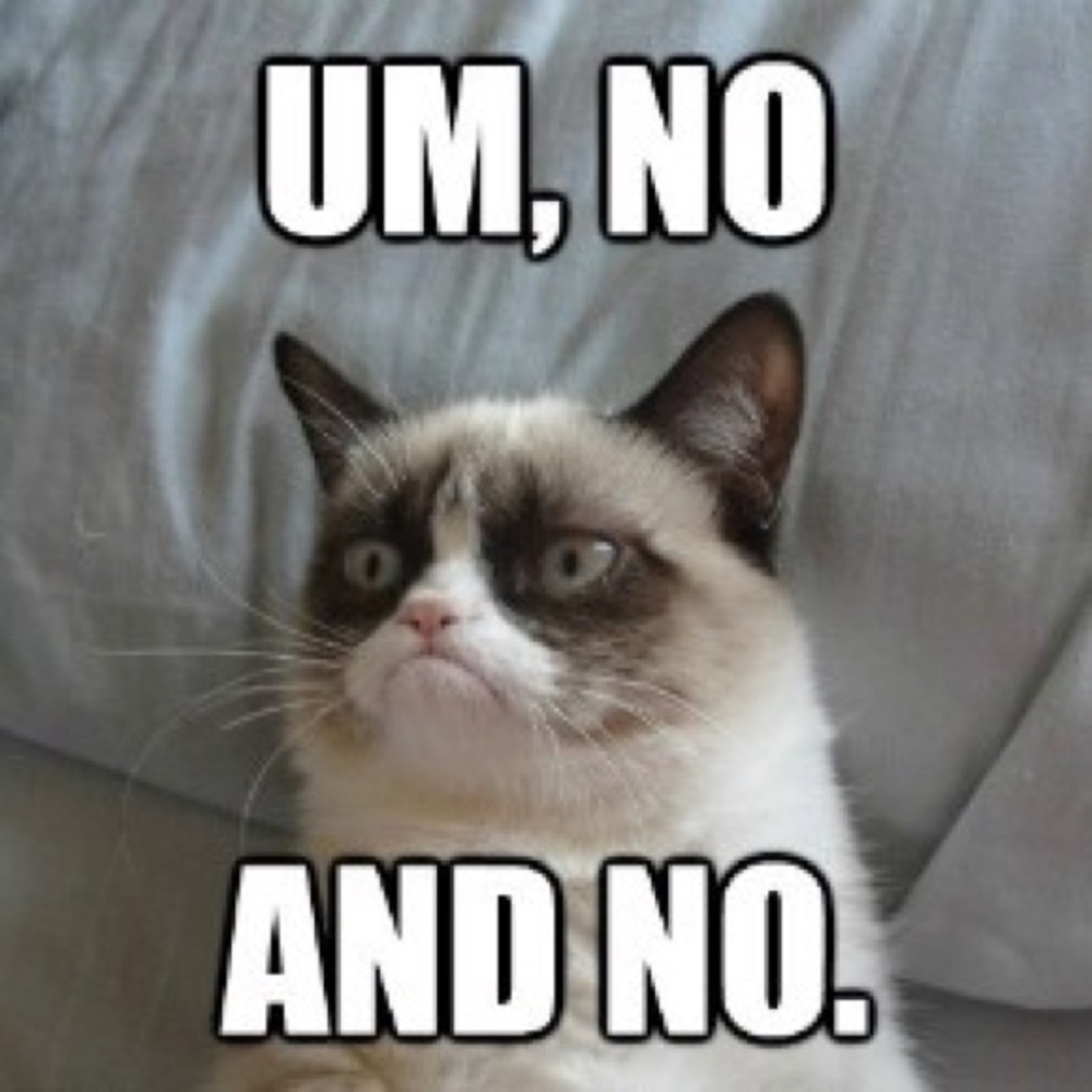IF I SAY NO OFFERS, THAT MEANS NO OFFERS.